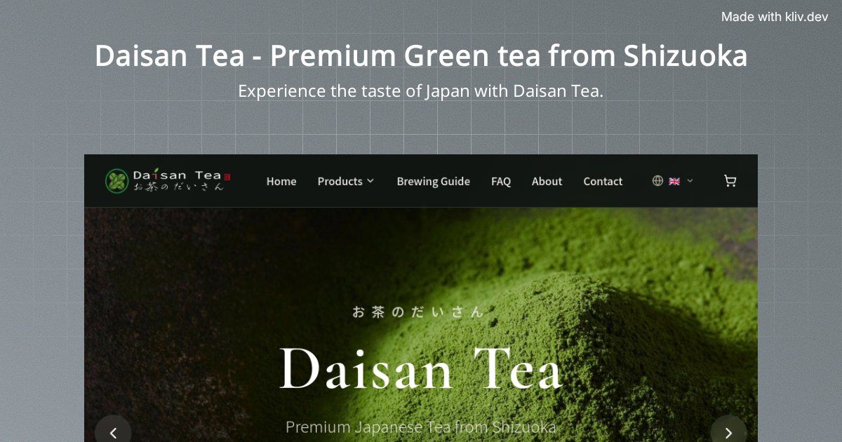 Daisan Tea | Premium Tea from Japan